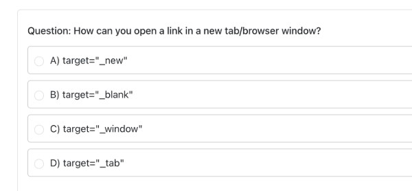 One question and four answer options presented at a time question and answer options