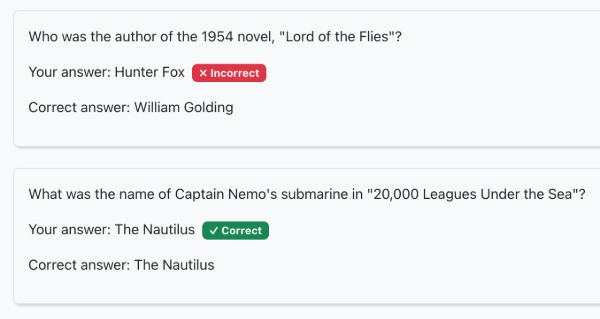 You get to see your answer and correct answer against each question trivia feedback